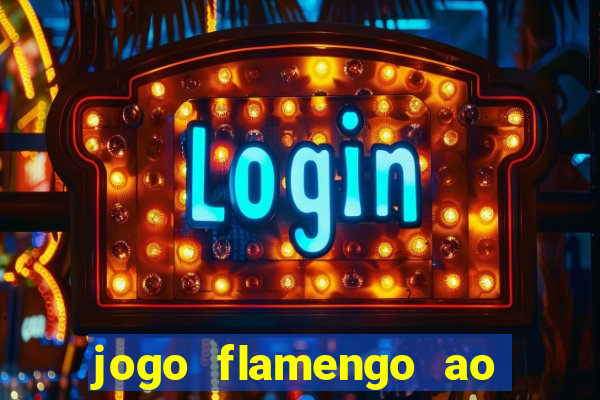 jogo flamengo ao vivo multicanais